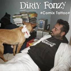 Dirty Fonzy : Comix Tattoo